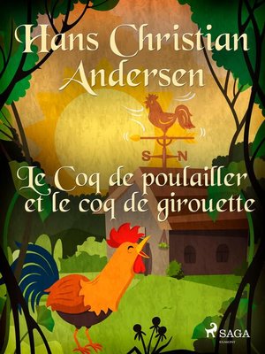 cover image of Le Coq de poulailler et le coq de girouette
